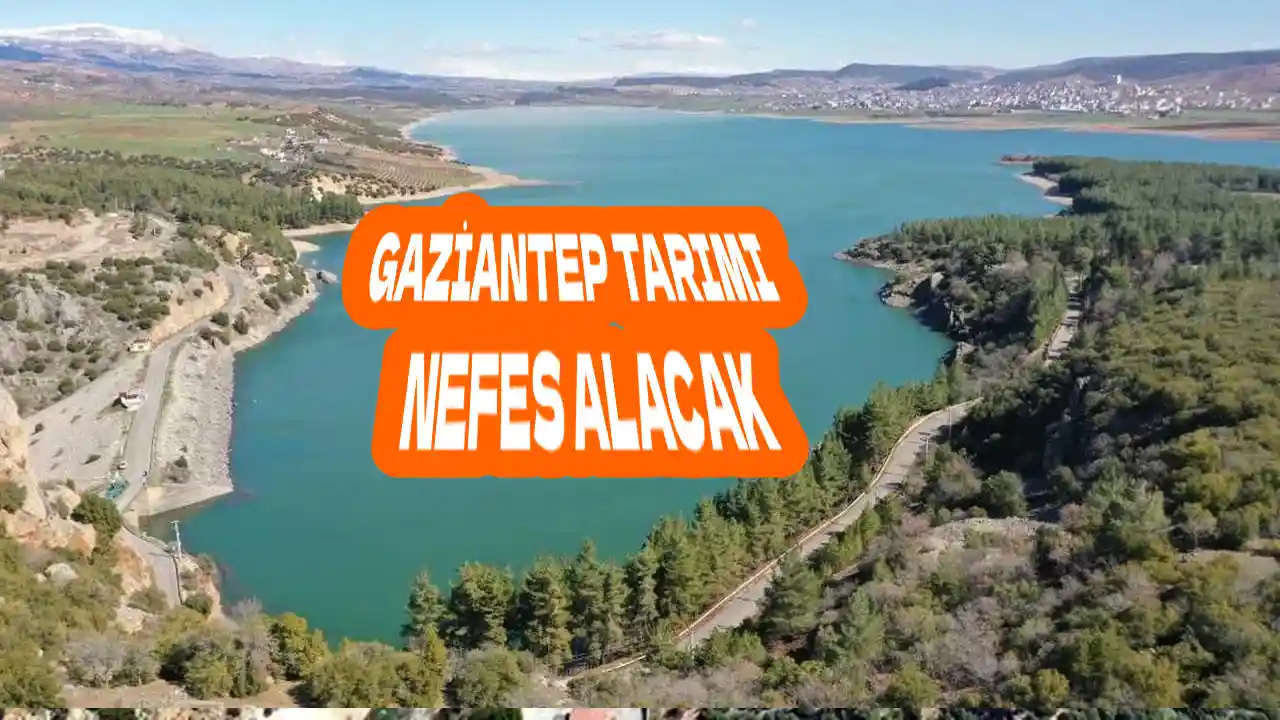 Gaziantep’in Komşusu Kahramanmaraş’a Dev Yatırım! Gaziantep Tarımı da Nefes Alacak