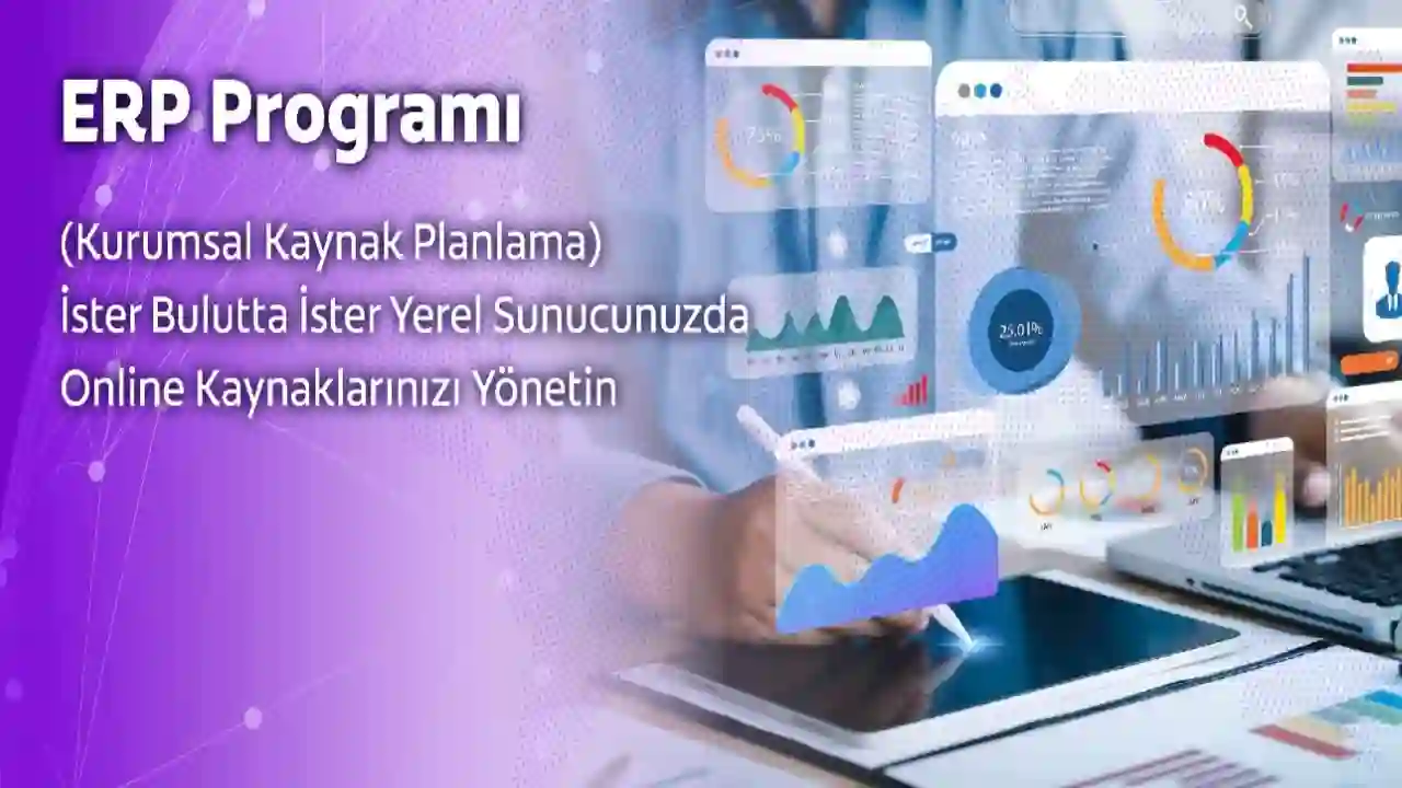 İşletmenizin Geleceğini Kodlayın: Neden Bir ERP Programına İhtiyacınız Var?