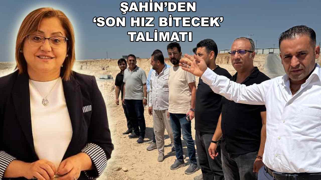 Şahin’den ‘SON HIZ BİTECEK’ Talimatı