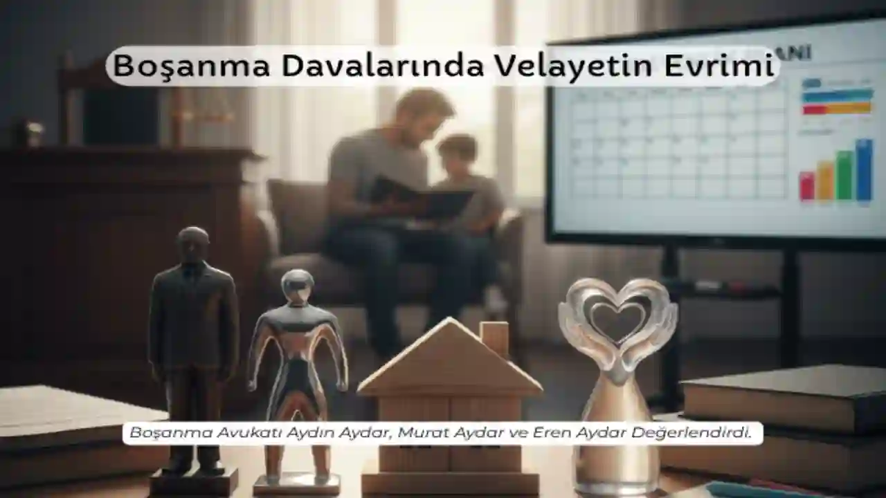 Hafta Sonu Babalığından Eşit Ebeveynliğe: Hukukun Üç Kuşağı Velayetin Evrimini Yorumluyor