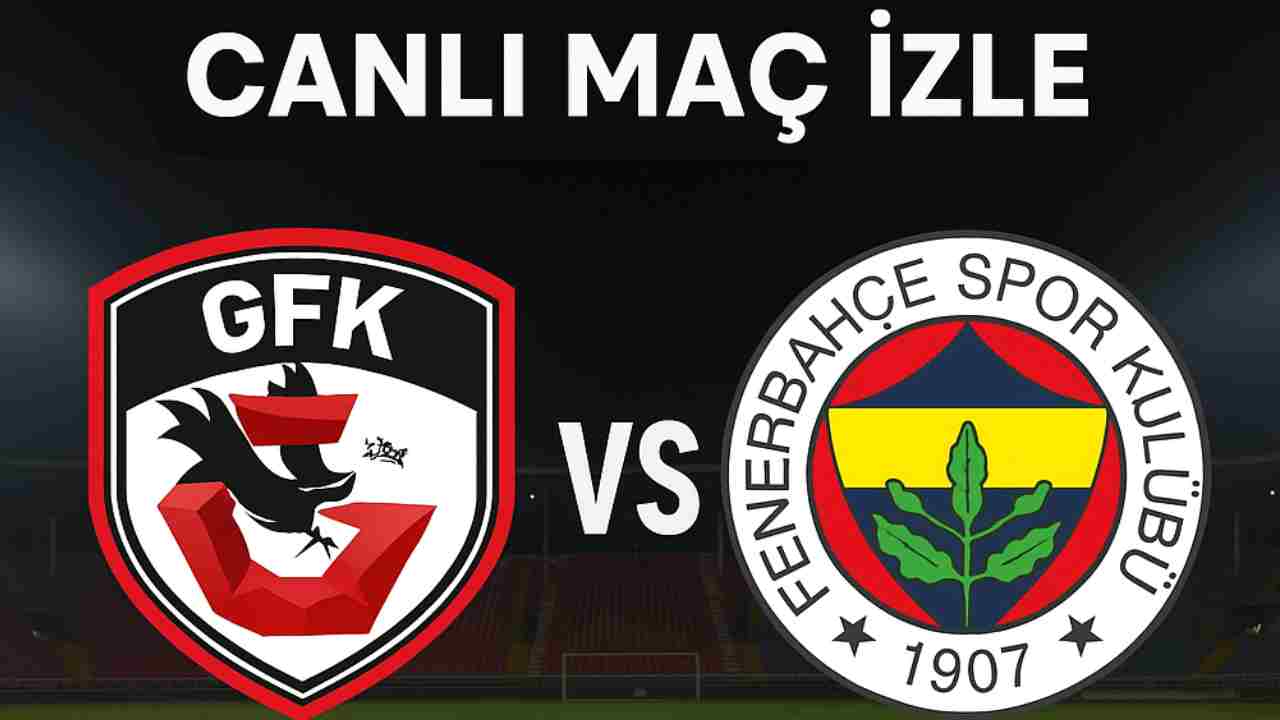 Canlı Maç İzle....  Gaziantep FK 0–4 Fenerbahçe! Gaziantep FK 10 Kişi