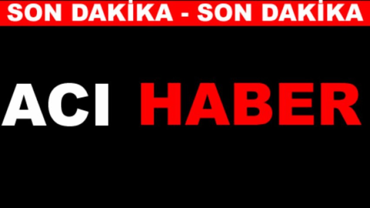 Son dakika! Gaziantep’te feci olay! İki yaşındaki çocuk…