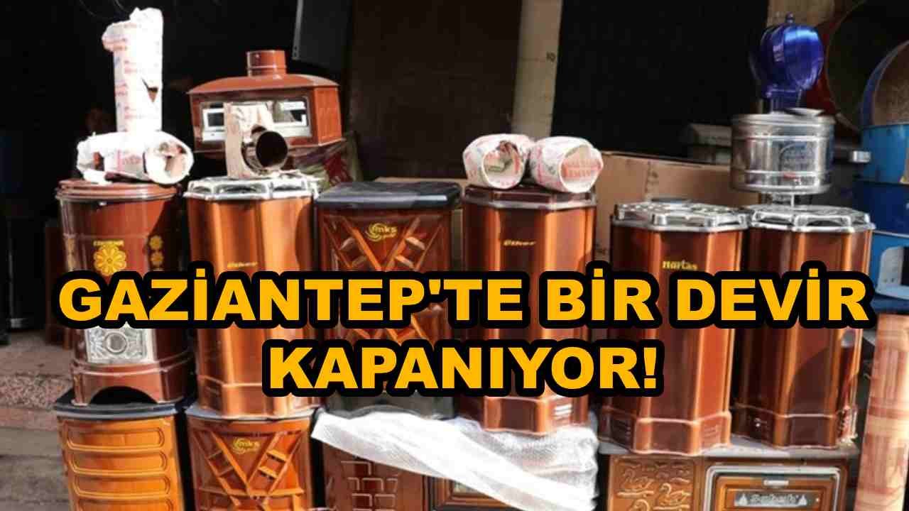 Gaziantep'te Bir Devir Kapanıyor! Yüzlerce Esnaf İçin Kötü Haber