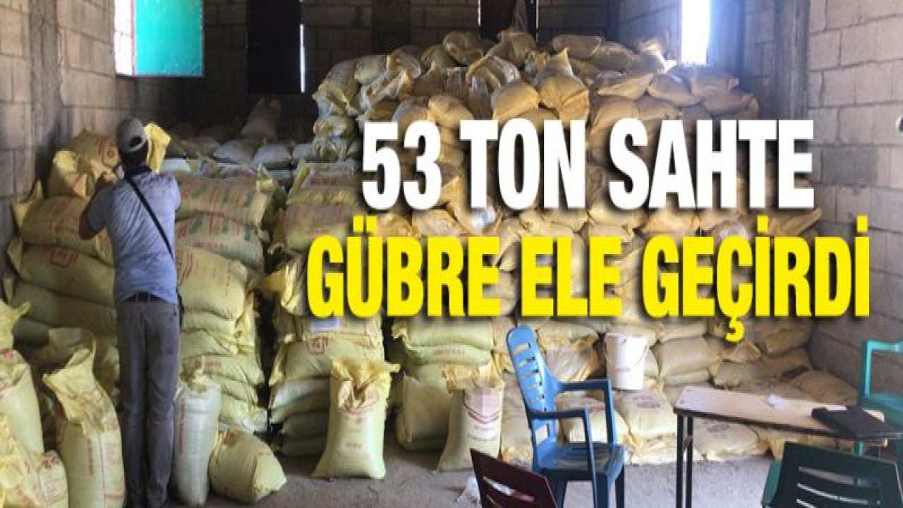 Tonlarca sahte gübre ele geçirildi