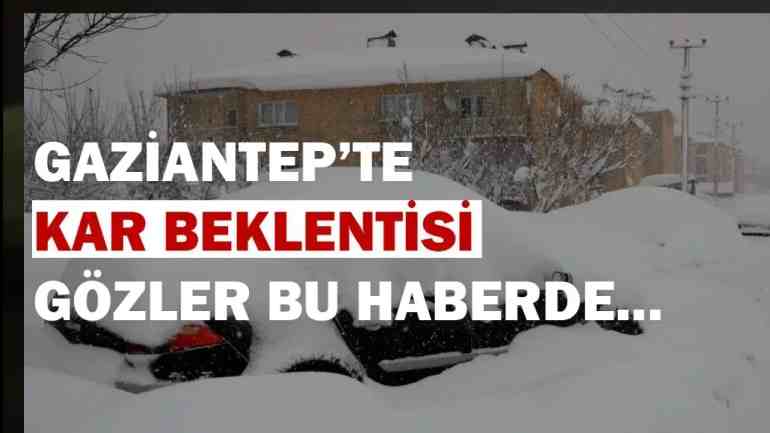 Gaziantep’e Kar Geliyor mu?