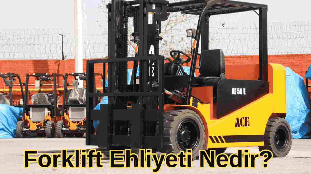 Forklift Operatörlüğü: Endüstrinin Gizli Gücü