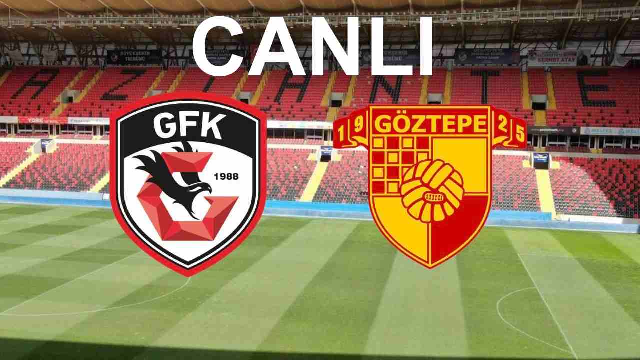 Canlı Maç İzle | Gaziantep FK 0-1 Göztepe: