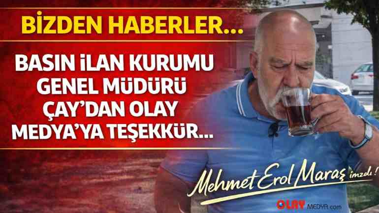 BİZDEN HABERLER... Gaziantep 'Olay Tv' Geri Dönsün! Basın İlan Kurumu Genel Müdürü 'Çay'