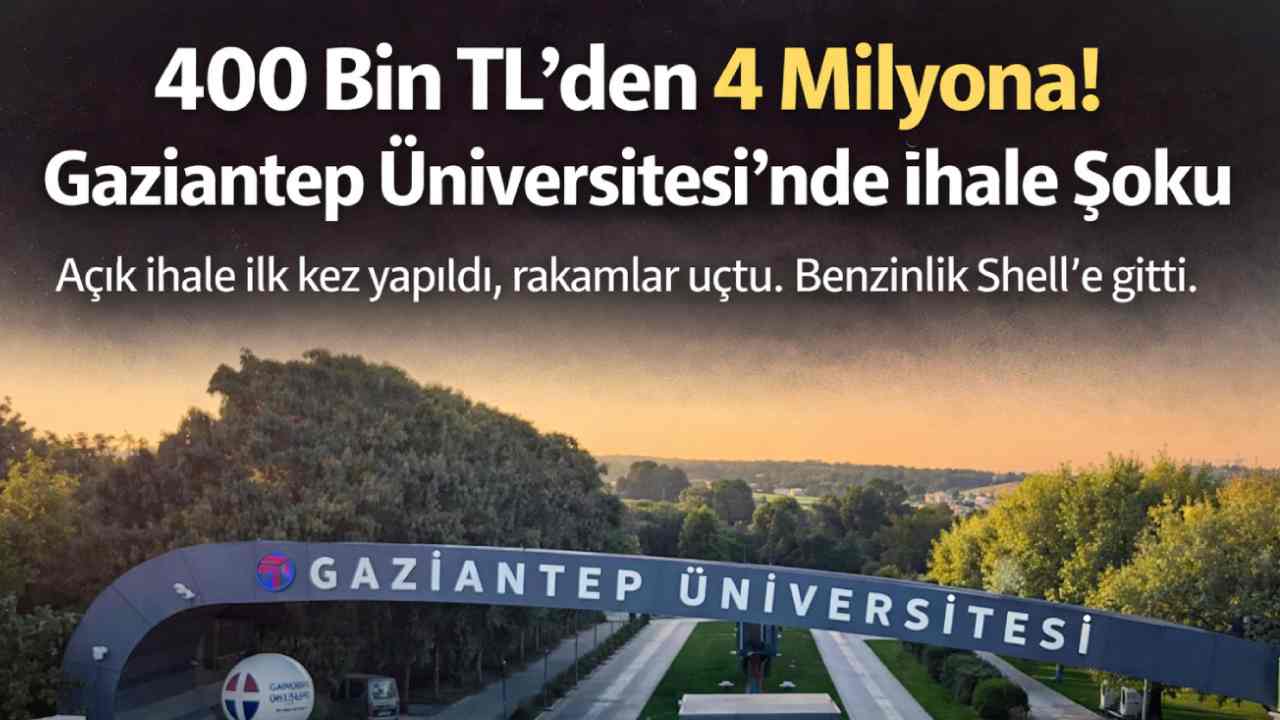 Gaziantep Üniversitesi’nde Rekor İhale! Benzinlik İhalesindeki Rakam Ortalığı Karıştırdı