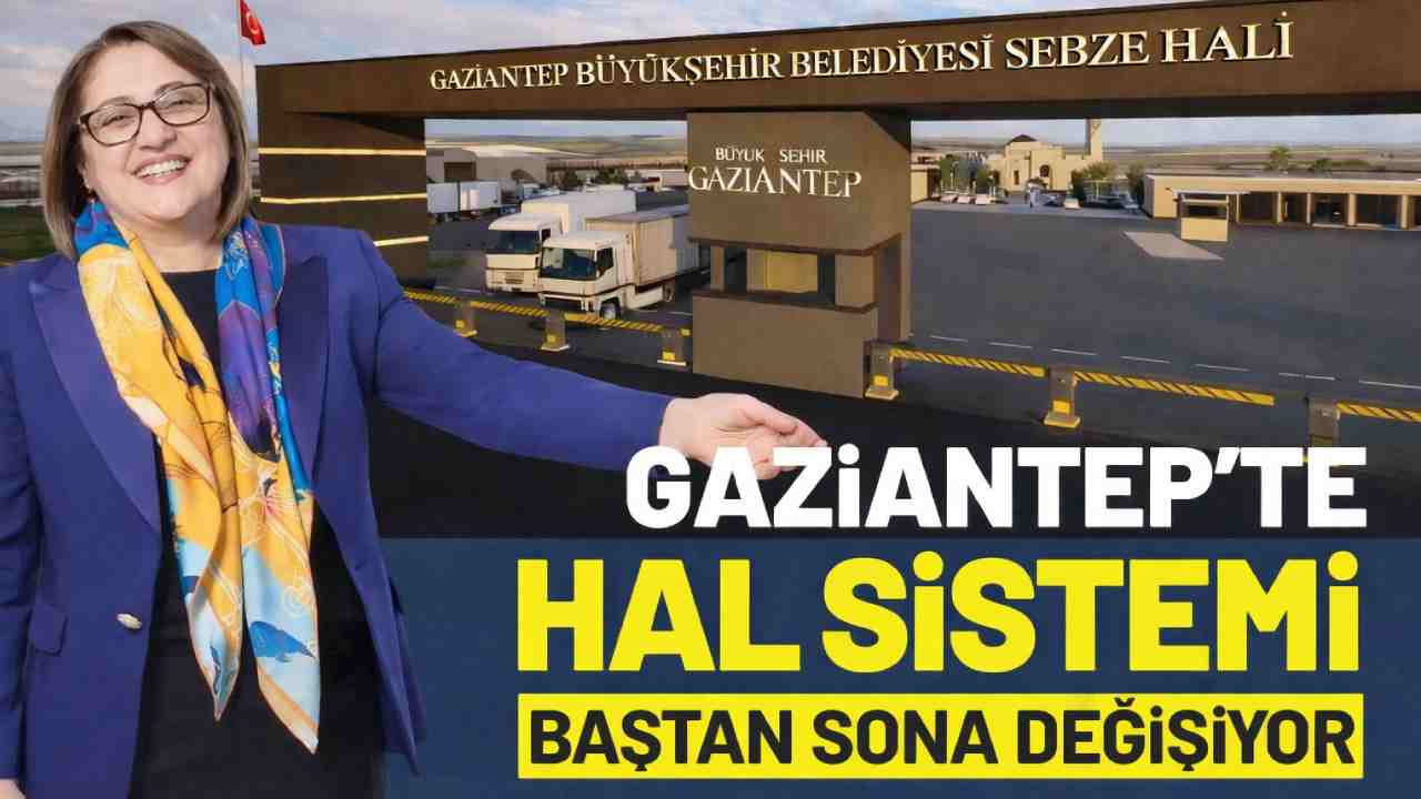 Gaziantep’te Sebze Hali'nde Sistem Baştan Sona Değişiyor