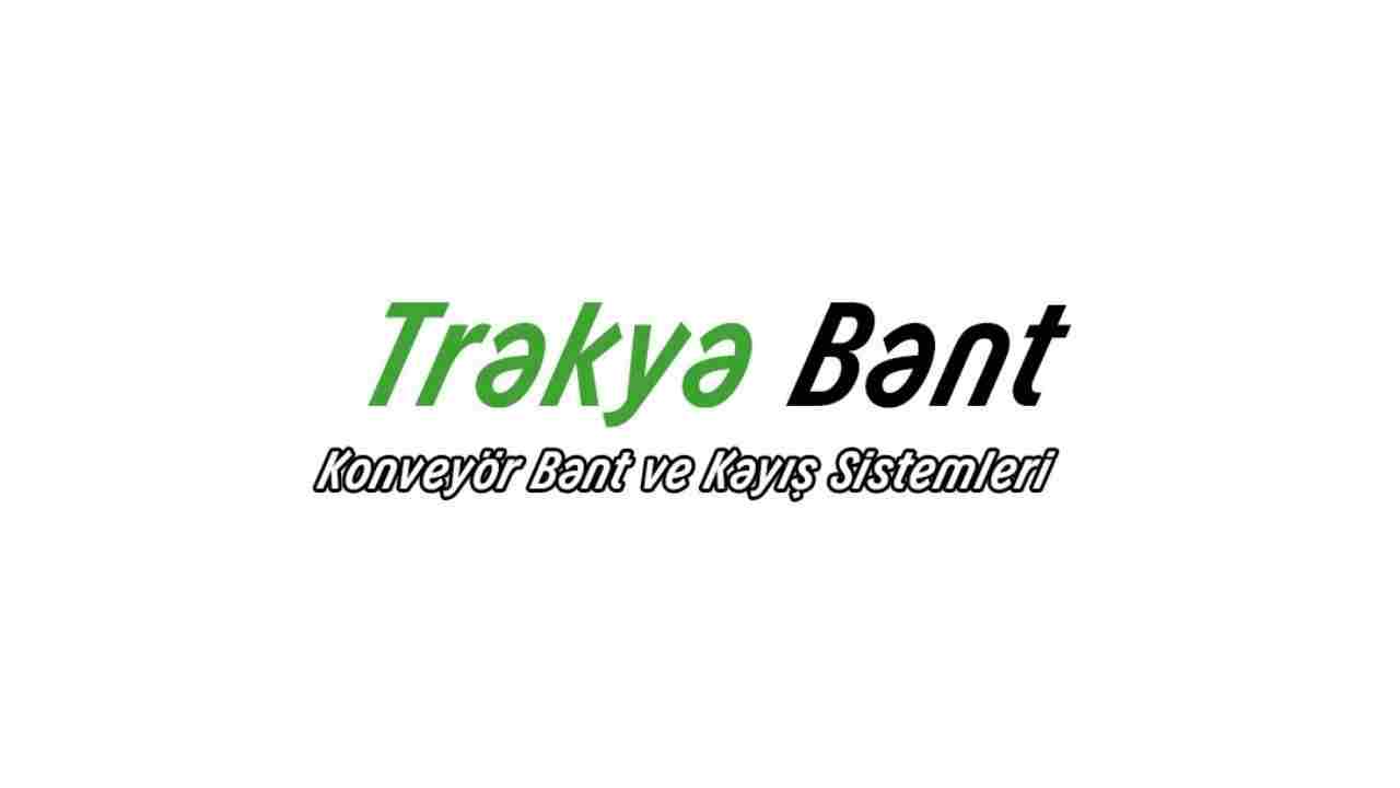 Trakya Bant – Konveyör Bantlarda Güvenilir Çözüm Ortağınız