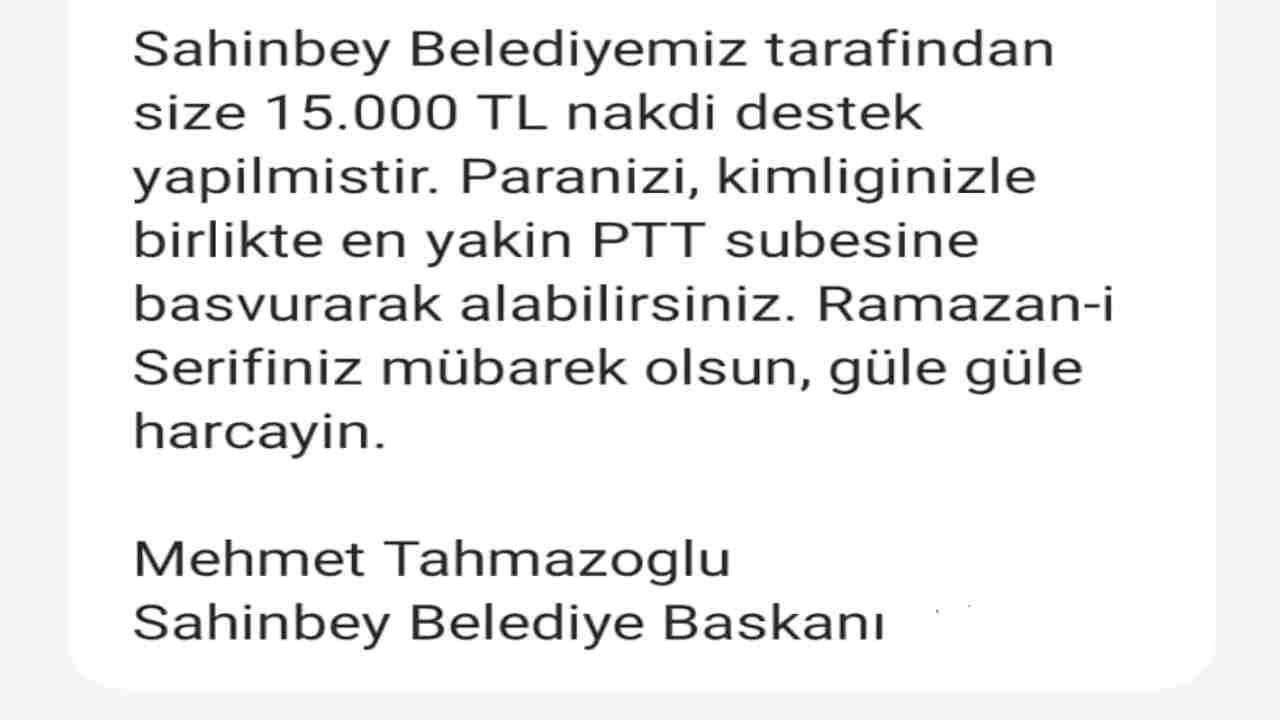Şahinbey'de Hesaplarınız Kontrol Edin! 15 Bin TL Hesaplarınıza Yattı