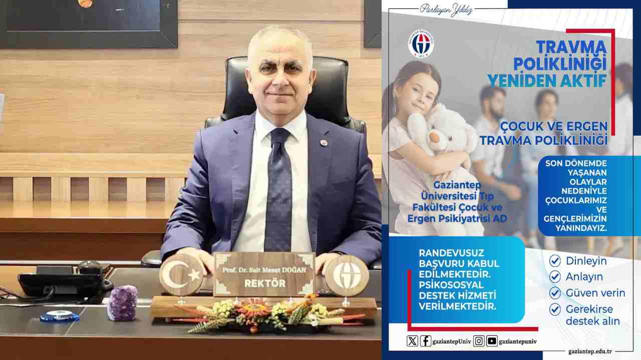 Gaziantep Üniversitesi'nden (GAÜN) çocukların ruhuna dokunan hamle