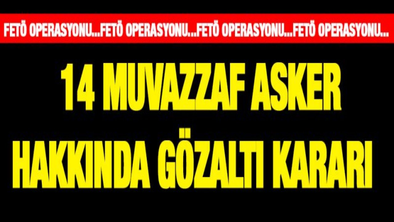 11 ilde FETÖ operasyonu