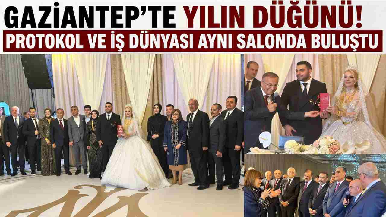 Gaziantep'te Yılın Düğünü! Protokol ve İş Dünyası Aynı Salonda Buluştu