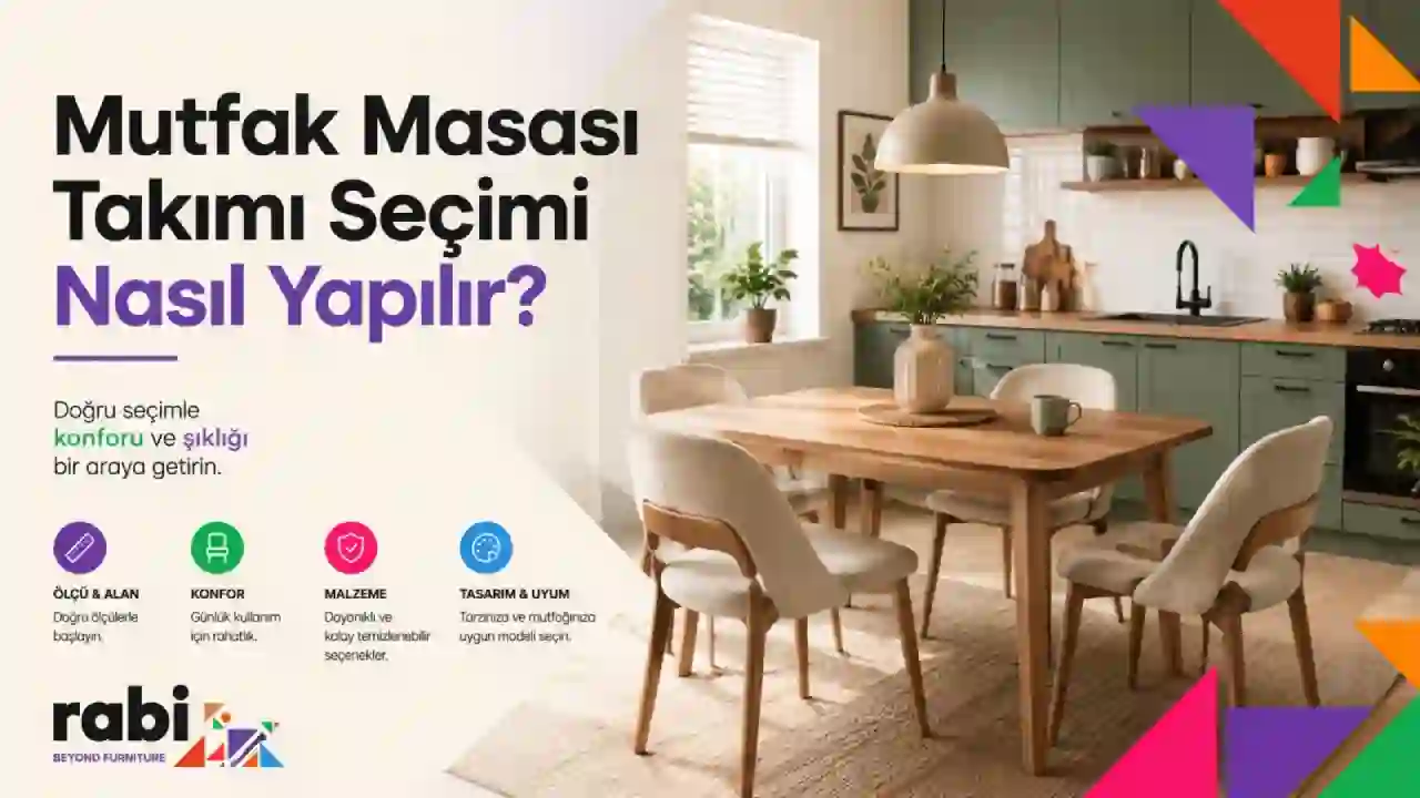 Mutfak Masası Takımı Seçimi Nasıl Yapılır?