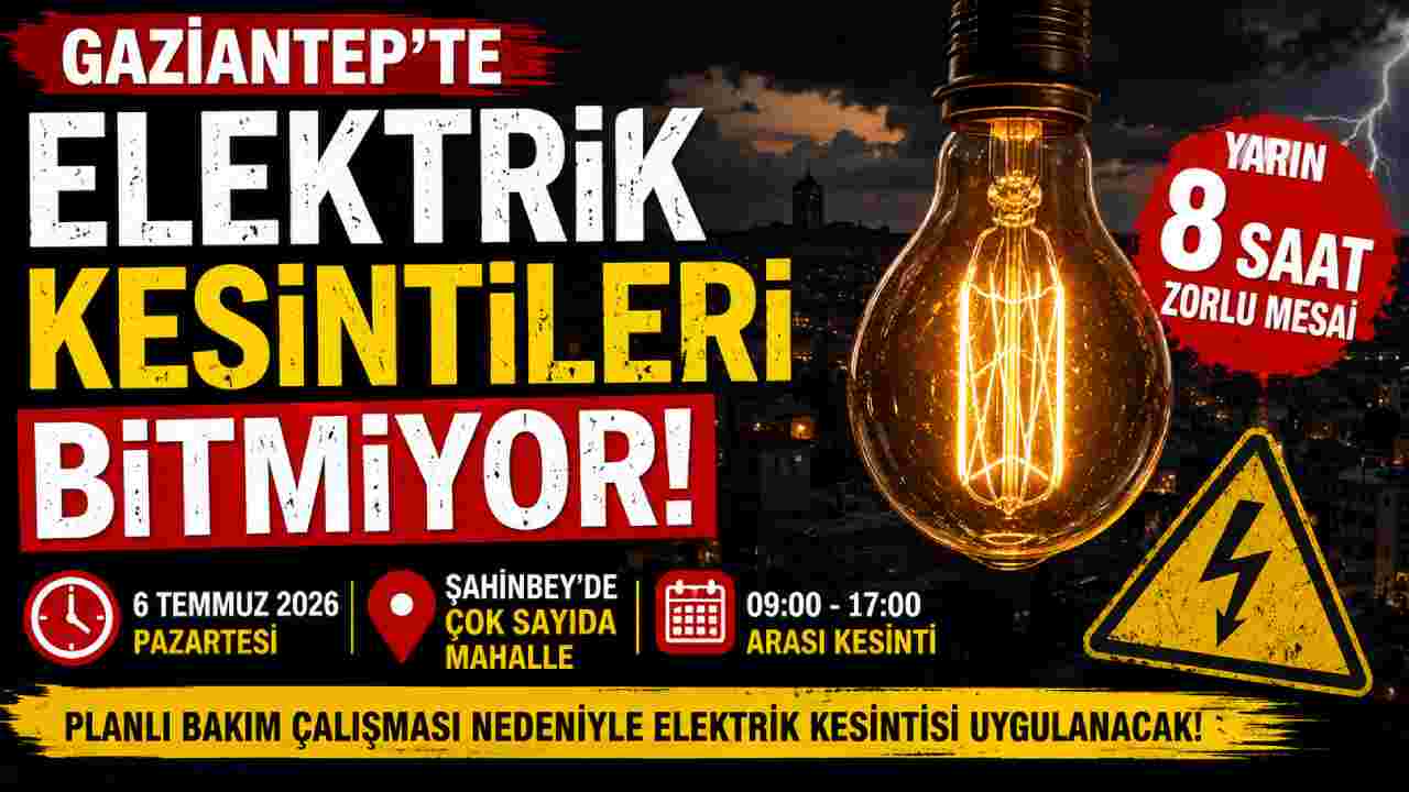 Gaziantep'te Elektrik Kesintileri Bitmiyor! 8 Saatlik Zorlu Mesai
