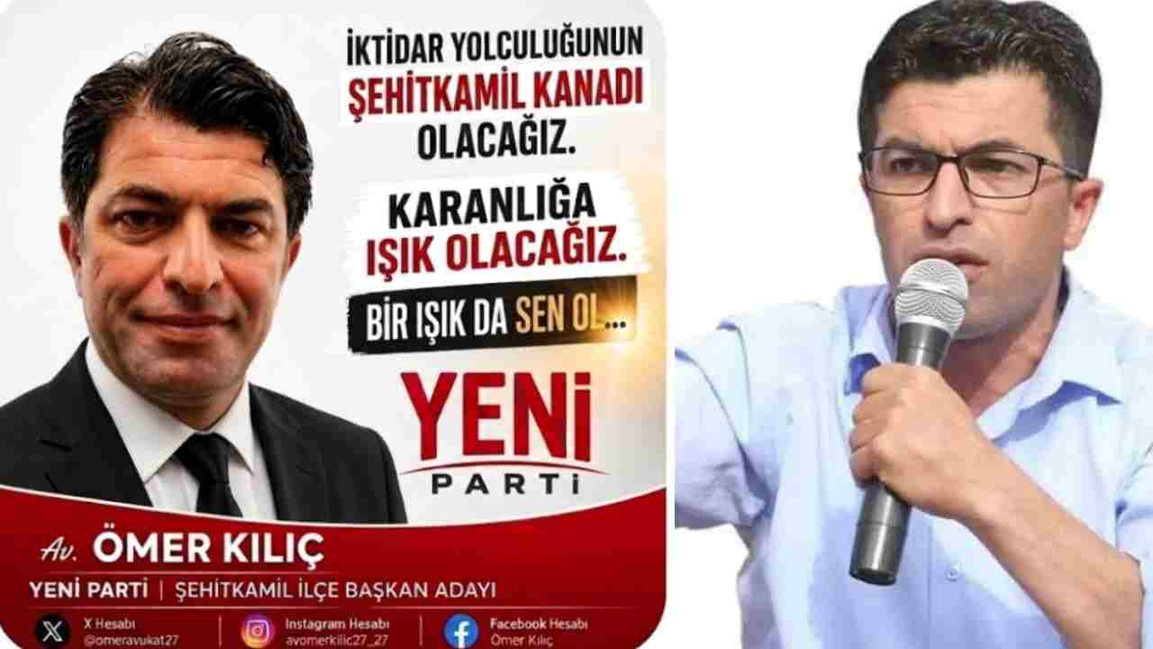 Avukat Ömer Kılıç Yeni Parti Şehitkamil'e Aday