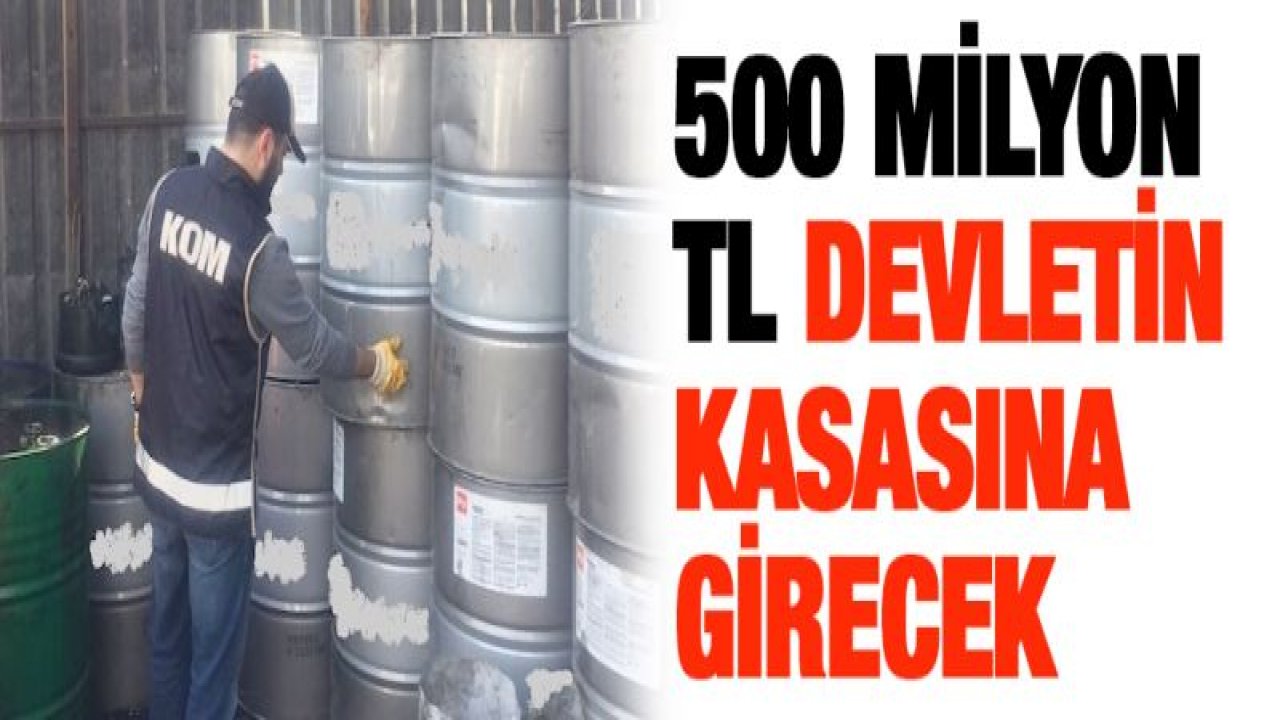 500 milyon TL devletin kasasına girecek