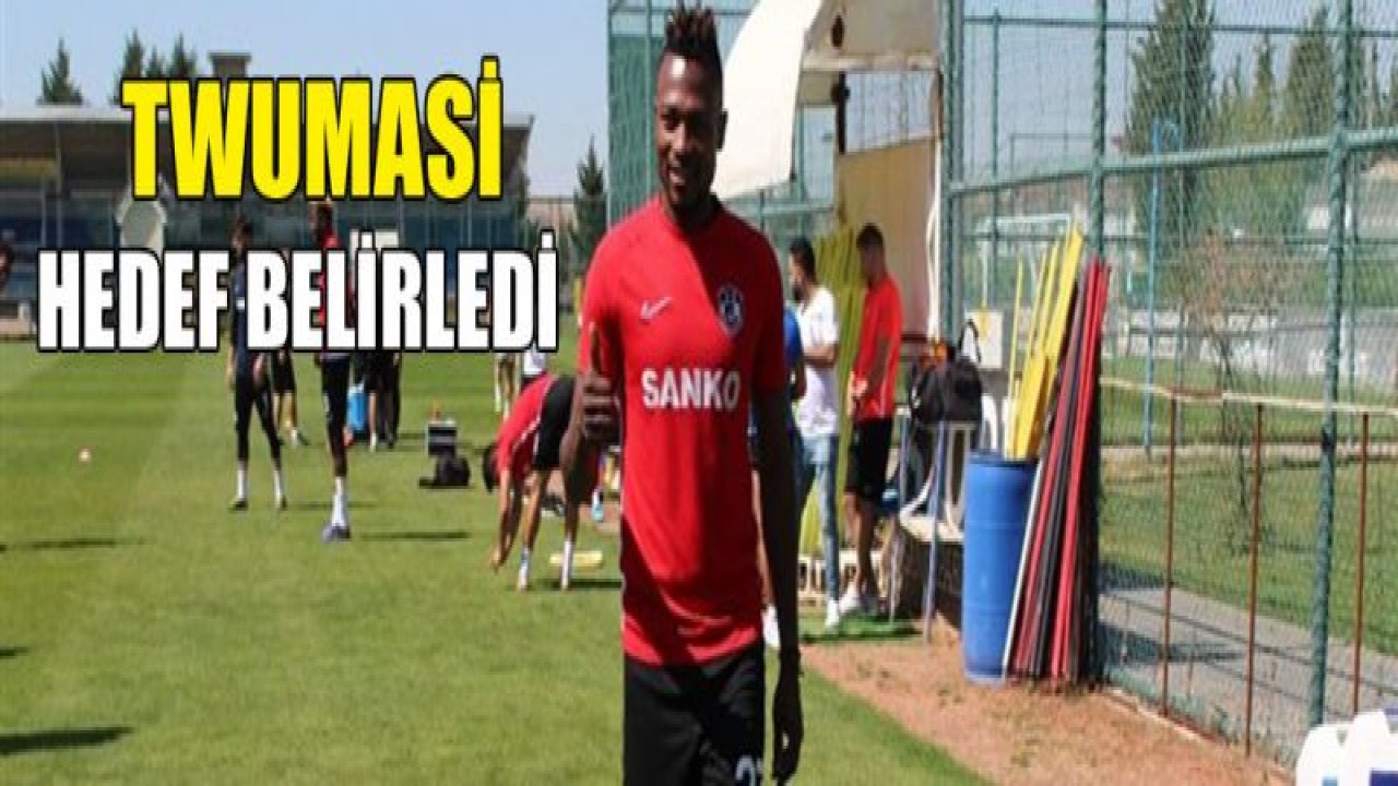 Patrick Twumasi: 'Ligi ilk 5'te tamamlayacağız"