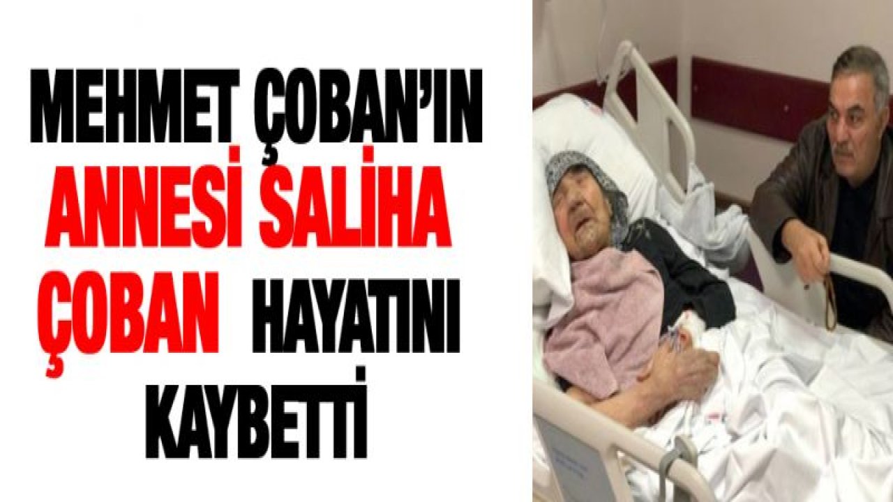 Belediye Başkan Yardımcısı Çoban'ın acı günü