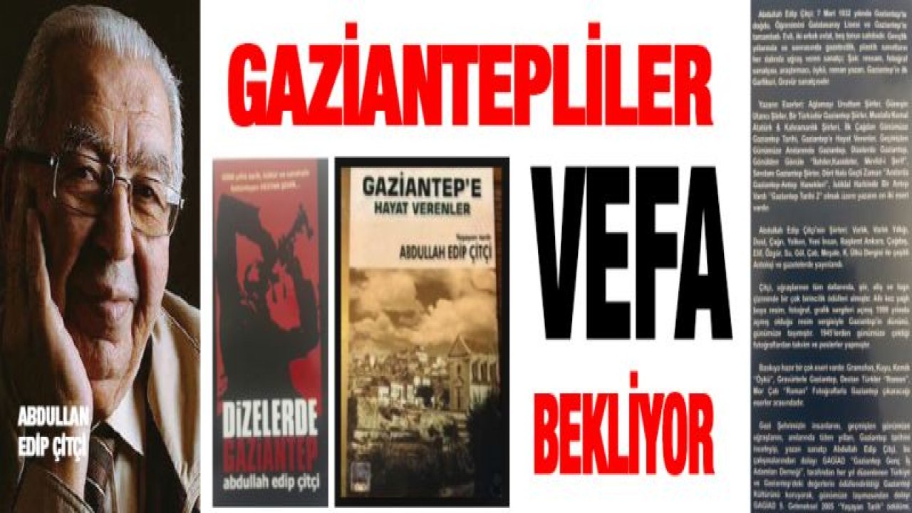 Abdullah Edip Çitçi'ye VEFA İSTİYORLAR