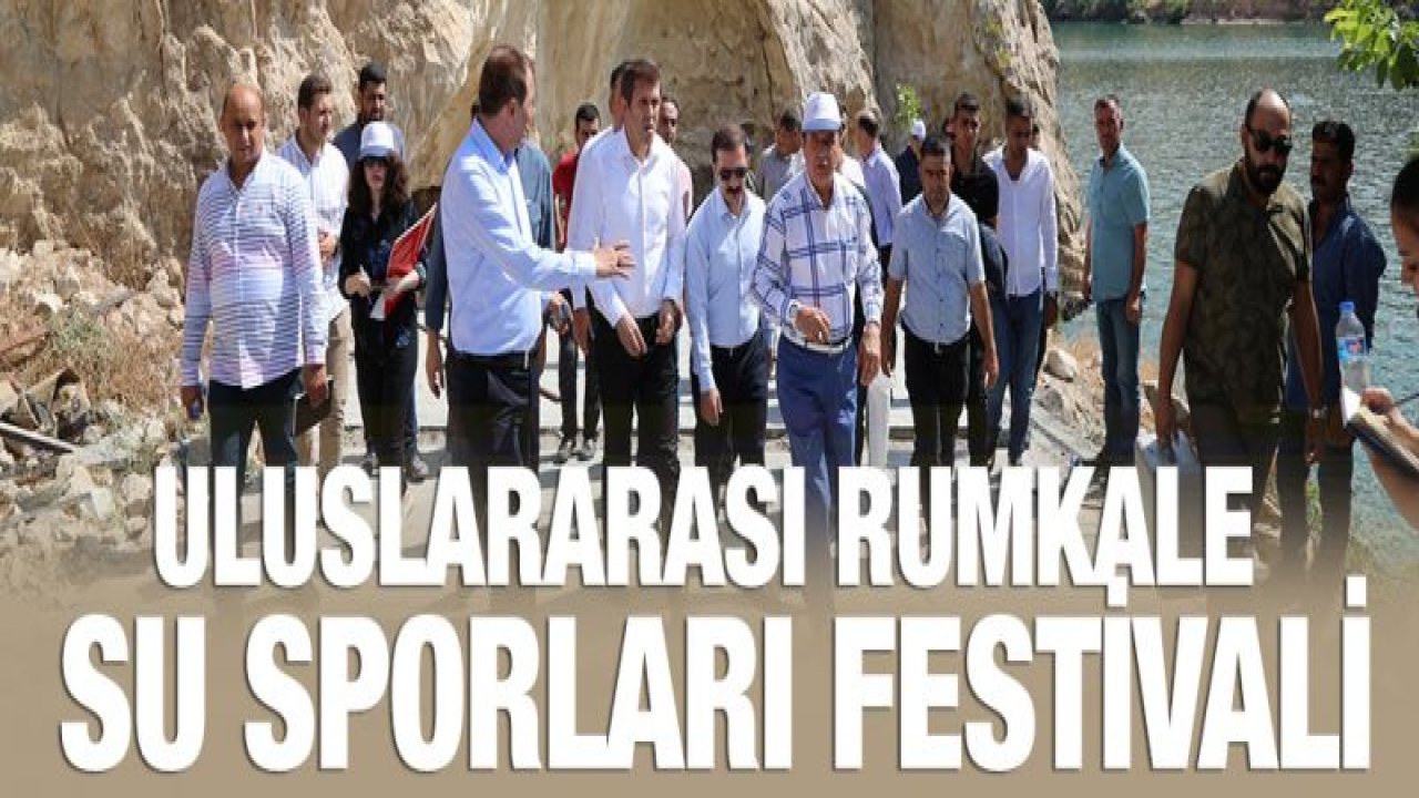 RUMKALE, SU SPORLARI FESTİVALİ'NE HAZIRLANIYOR