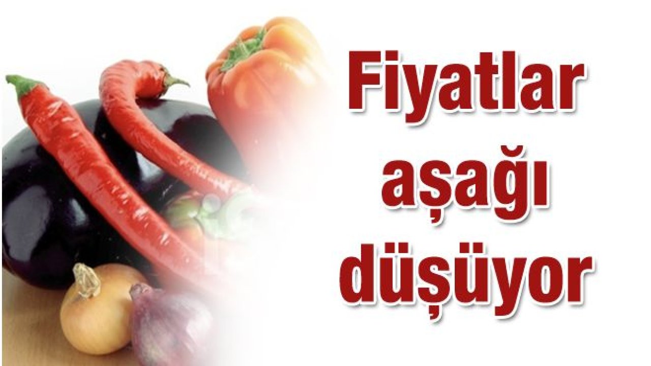 Patlıcan, soğan ve biberde fiyatlar düşüşe geçti