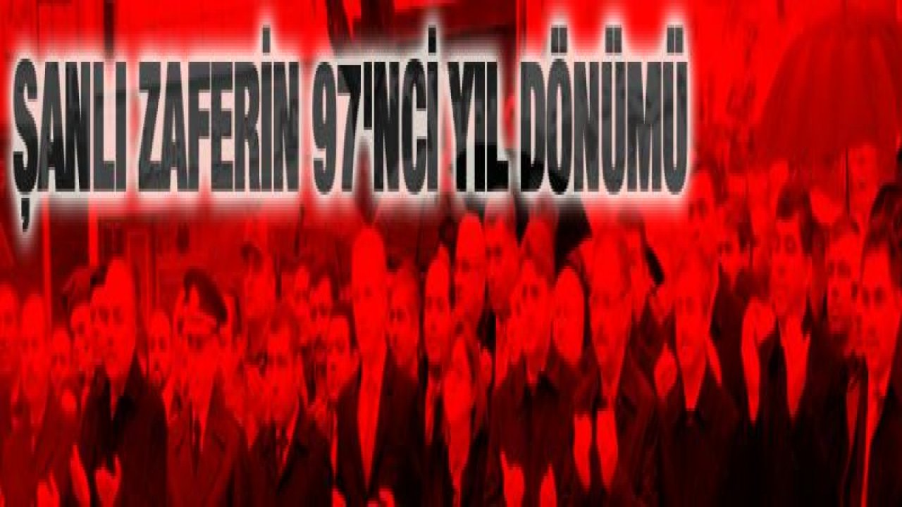 Şanlı zaferin 97'nci yıl dönümü-Yeni