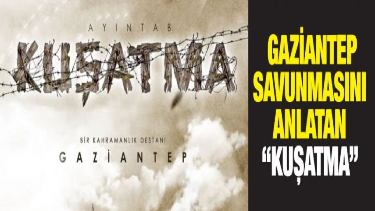 'Kuşatma' filmi TRT'de