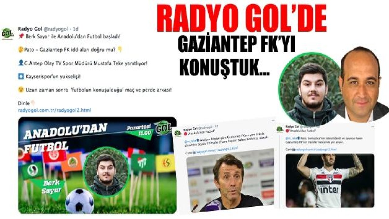 Radyo Gol’de Gaziantep FK konuşuldu