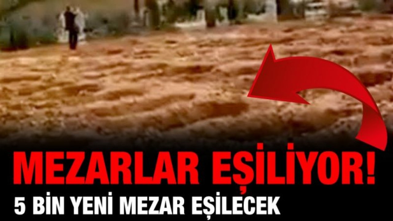Gaziantep'te 5 bin yeni mezar eşilecek