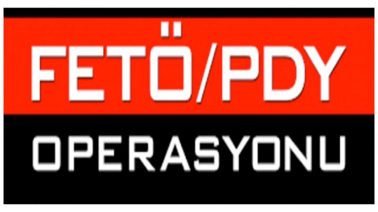 FETÖ/PDY operasyonunda çok sayıda isim gözaltında