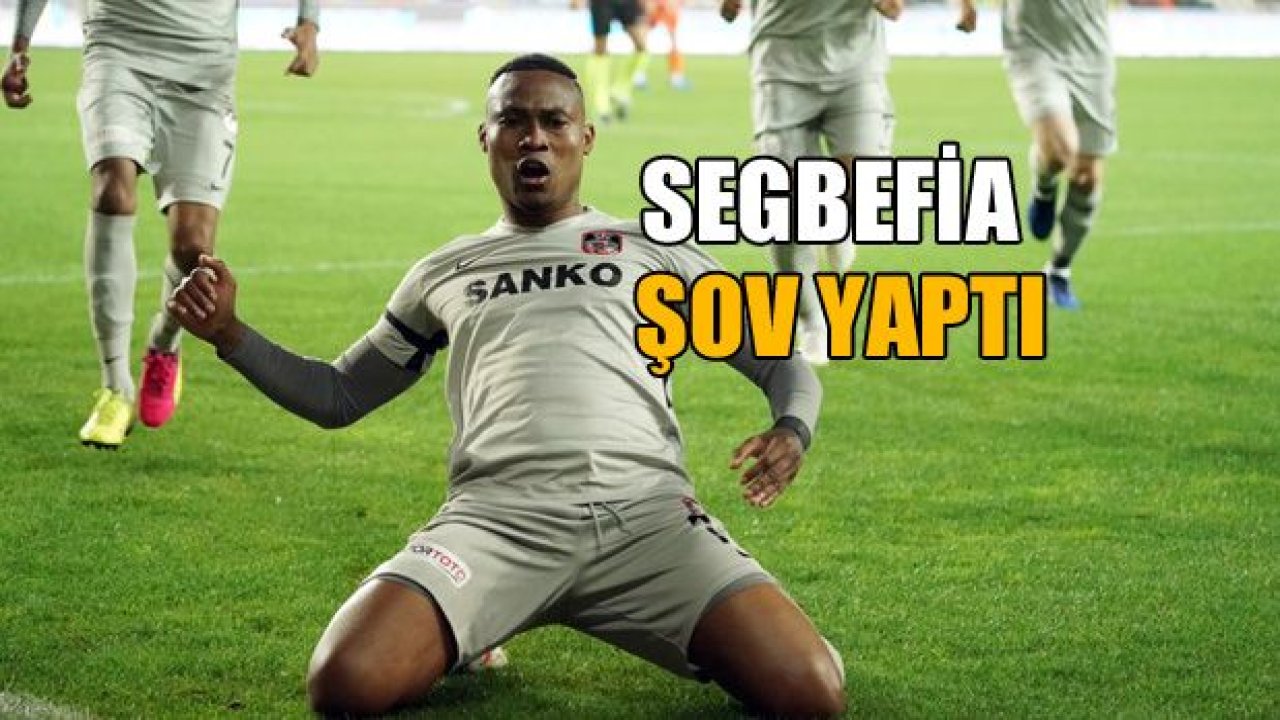 Segbefia şov yaptı