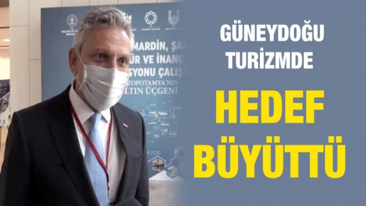 Güneydoğu turizmde hedef büyüttü