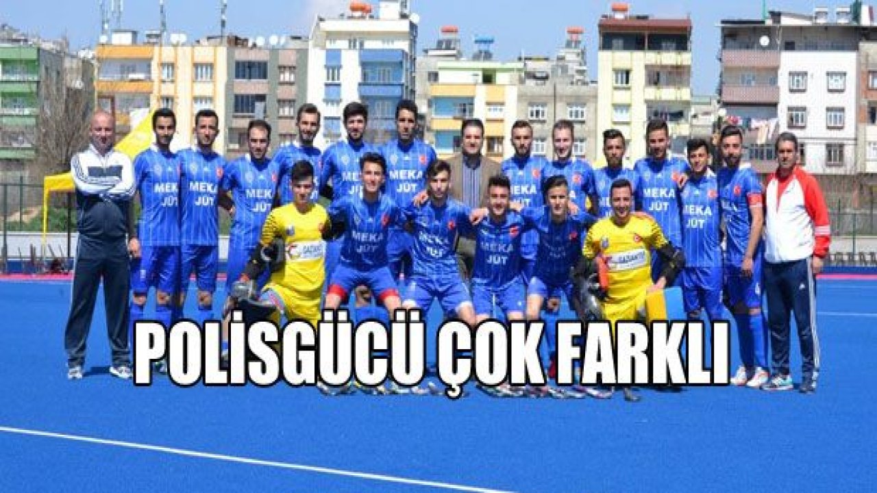 Polisgücü her zamanki gibi çok farklı 11-0