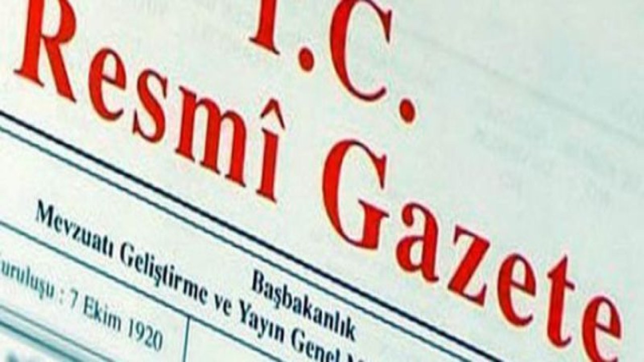 Cumhurbaşkanlığı Kararnamesi Resmi Gazete'de