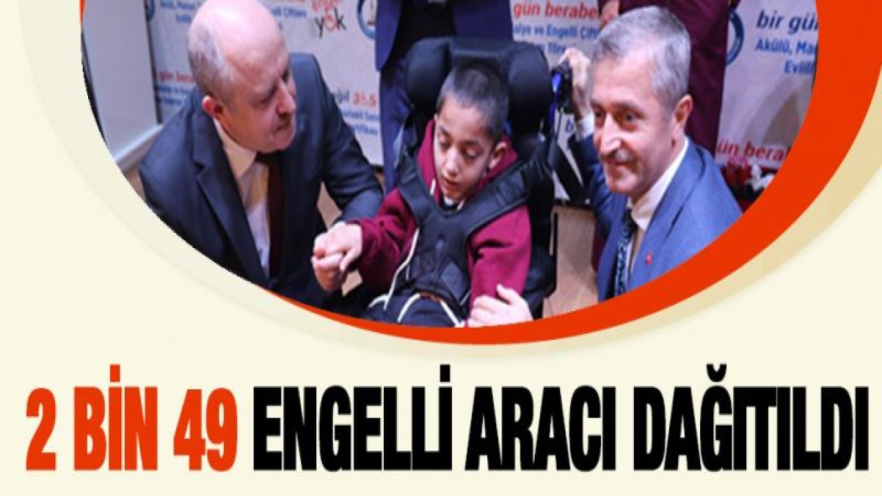 Şahinbey Belediyesi'nden 34 engelliye akülü ve manüel sandalye