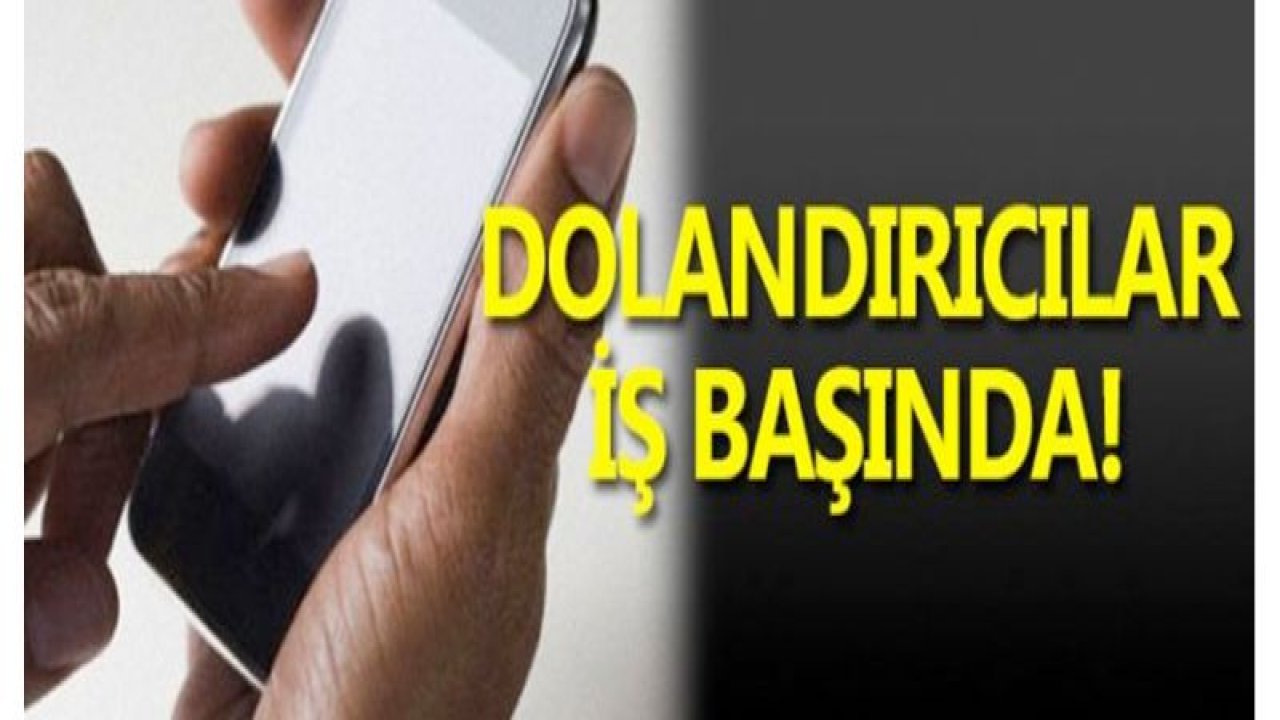 Yeni dolandırıcılık yöntemine dikkat! Bu numarayı ararsanız...