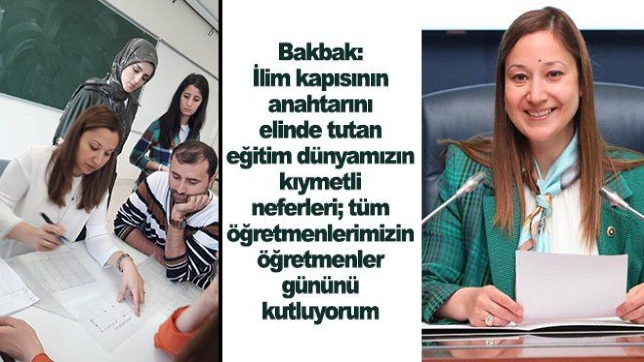 Bakbak'tan 24 Kasım Öğretmenler günü mesajı