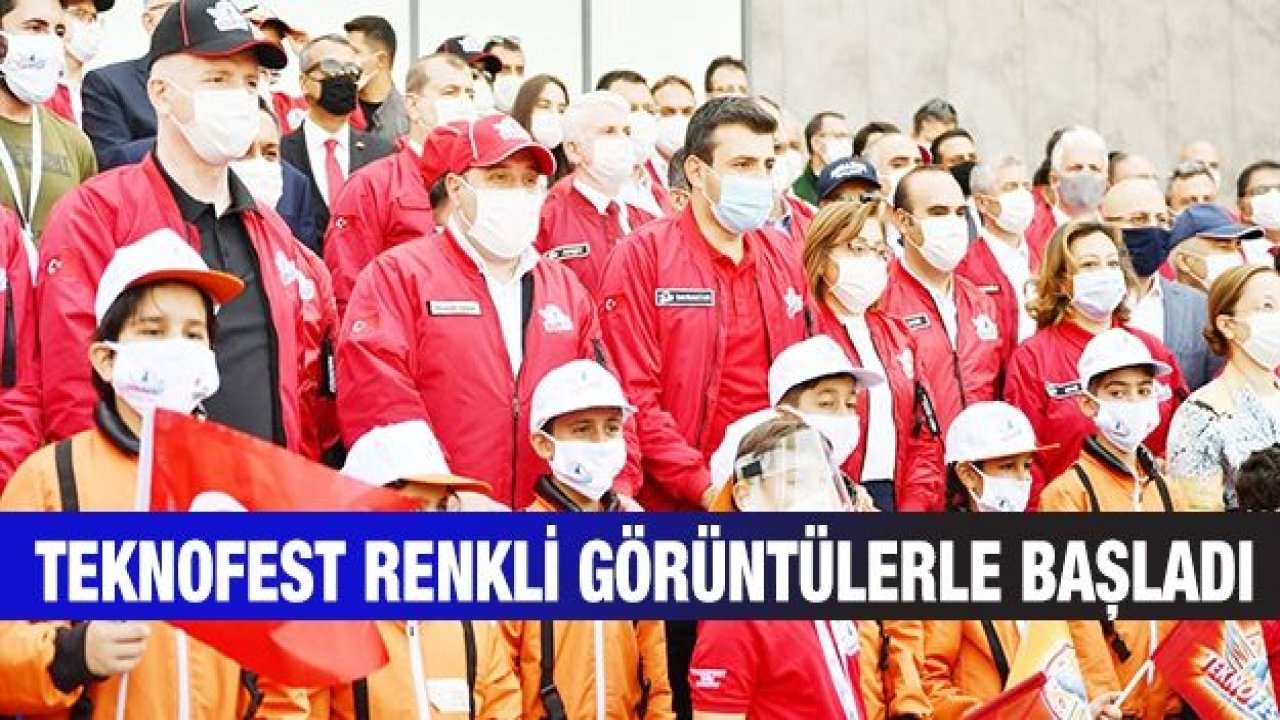 TEKNOFEST 2020 renkli görüntülerle başladı
