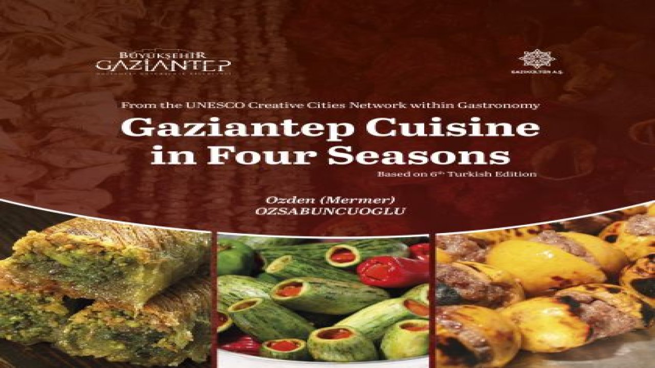 'DÖRT MEVSİM GAZİANTEP YEMEKLERİ' KİTABI DÜNYA İKİNCİSİ OLDU