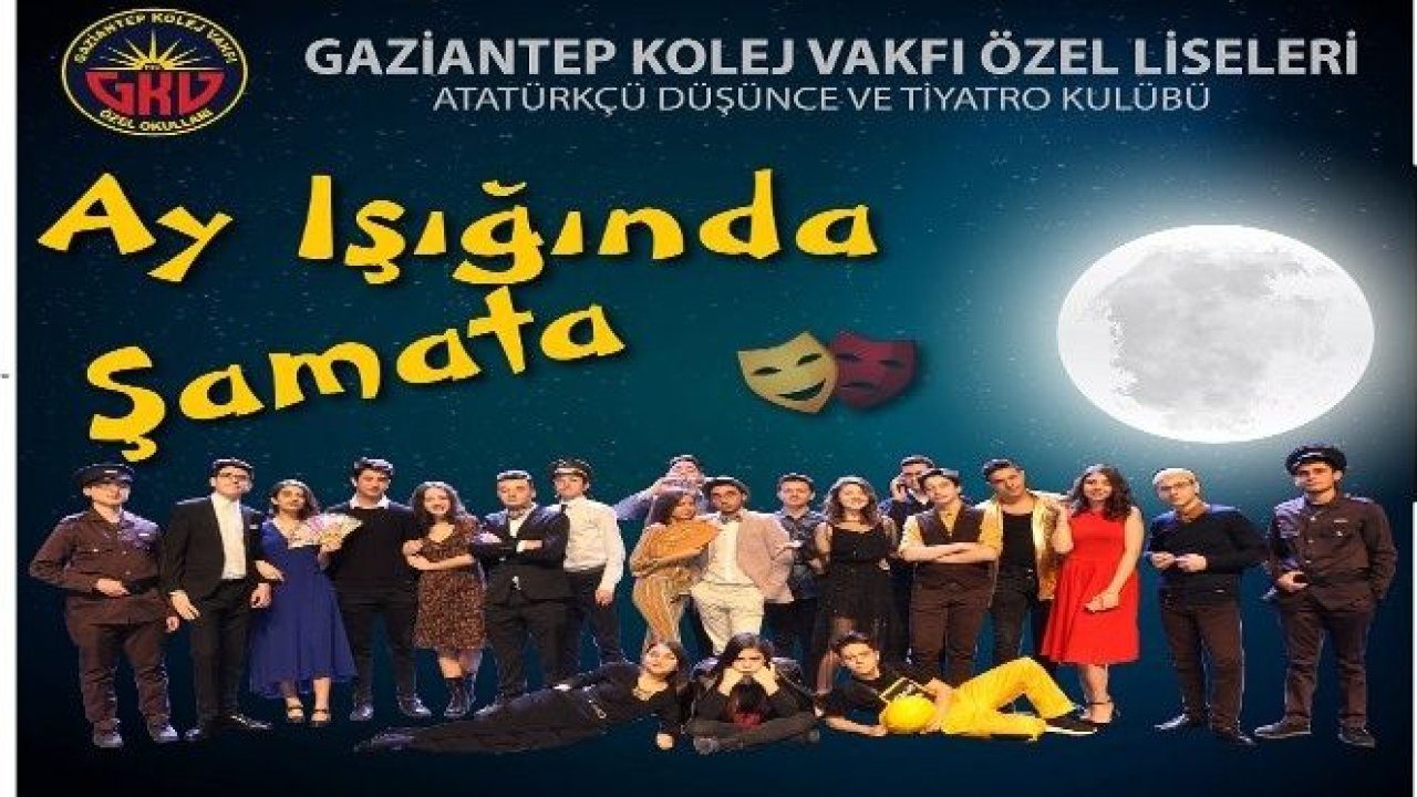 GKV'liler ay ışığında şamata müzikalini sahneleyecek