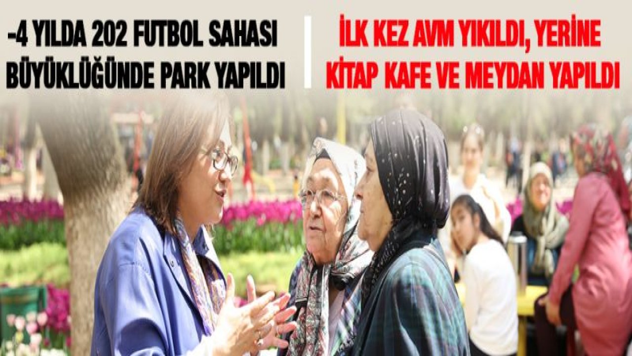BÜYÜKŞEHİR, GRİLEŞEN GAZİ ŞEHRİ MİLLET BAHÇELERİYLE BULUŞTURDU