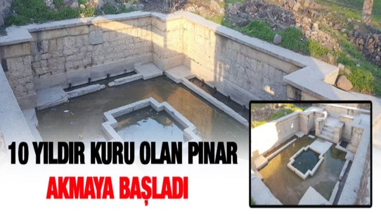 10 yıldır kuru olan pınar akmaya başladı
