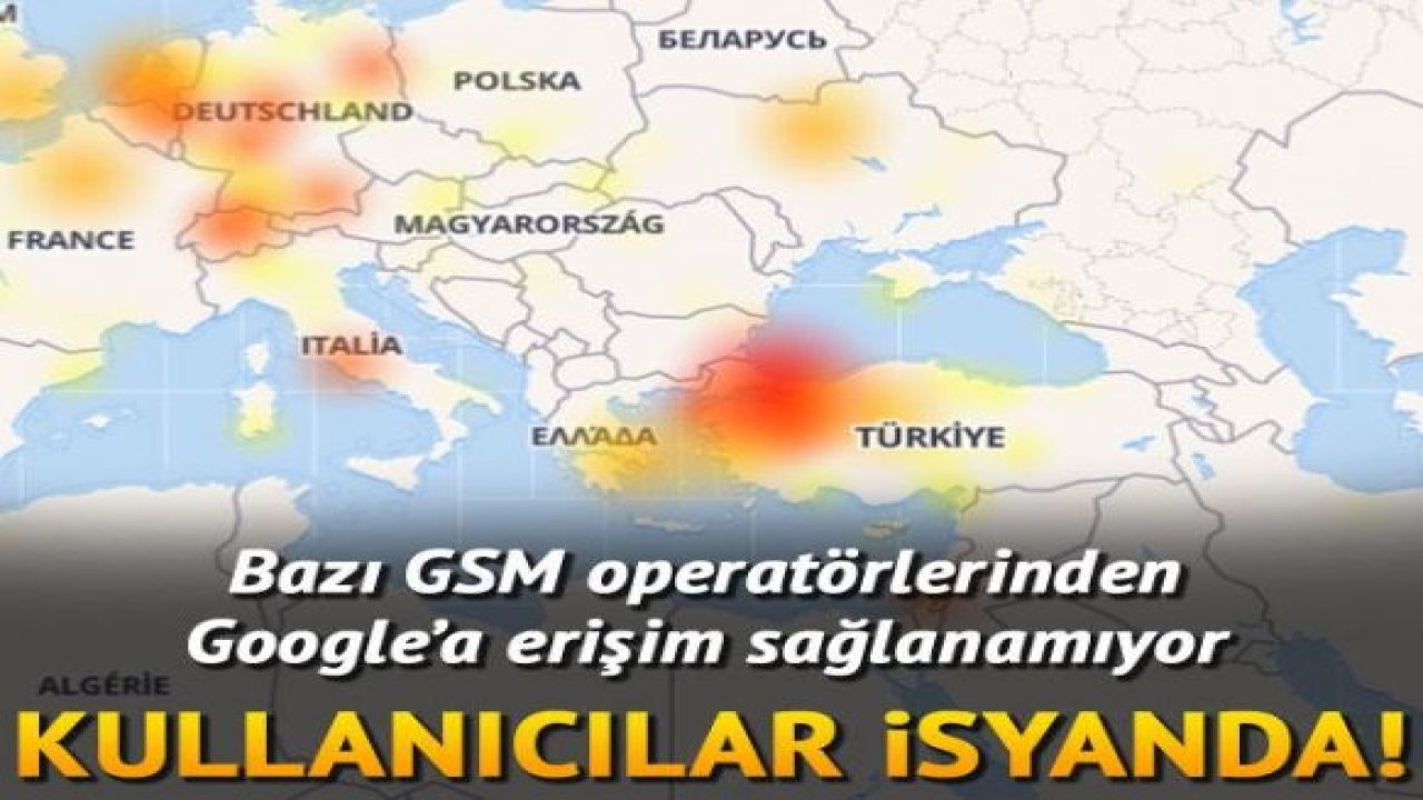 Google çöktü mü? Google'a neden girilmiyor?