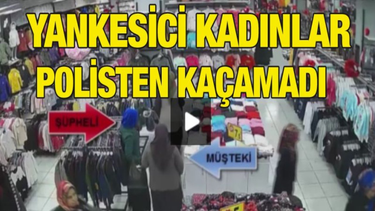 Alışveriş yapan kadınların korkulu rüyası kameralara yakalandı