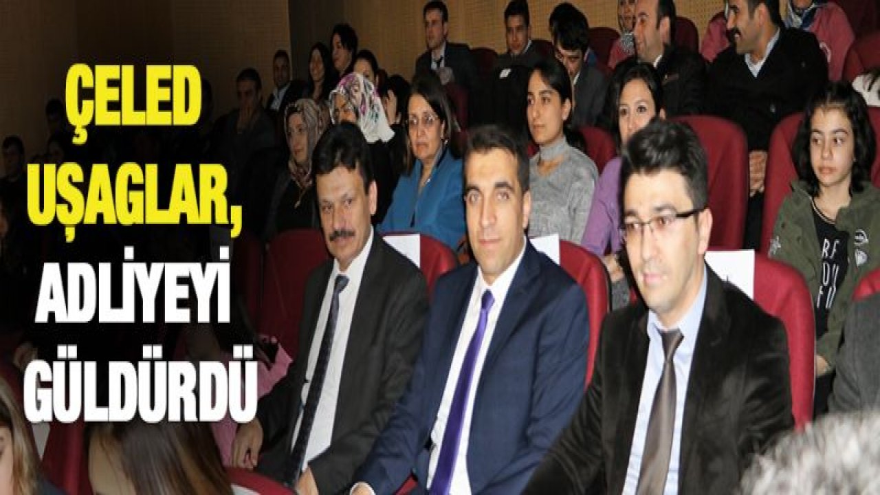 Çeled Uşaglar, adliyeyi güldürdü