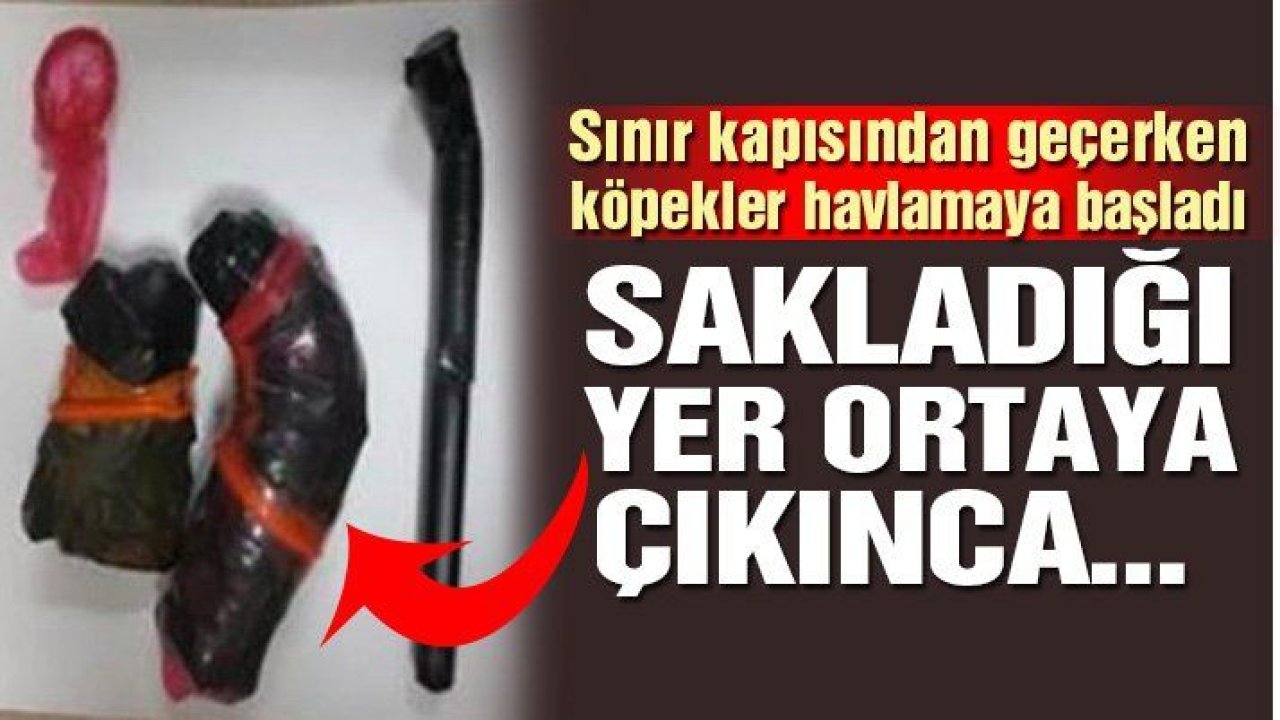 Cinsel organında uyuşturucuyla yakalandı