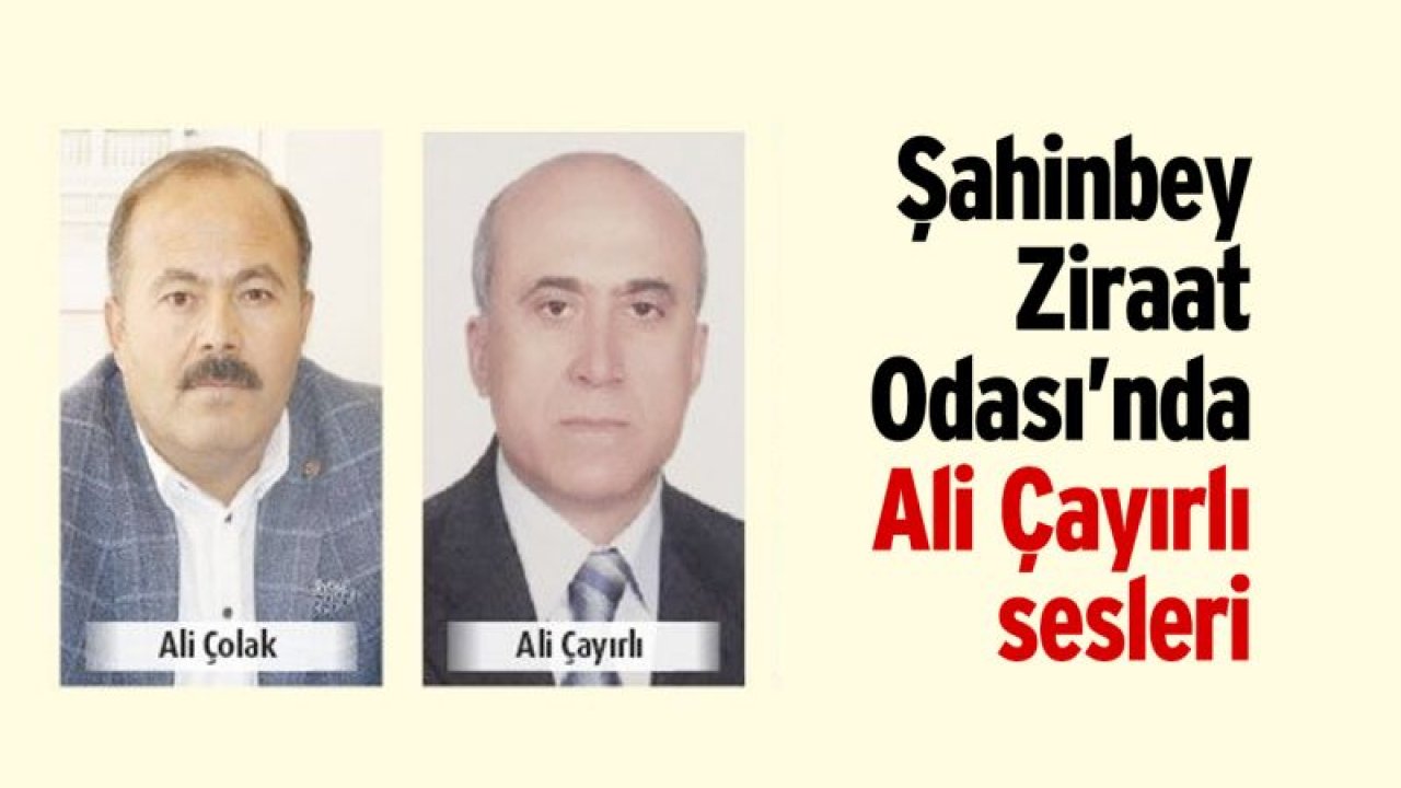Şahinbey Ziraat Odası'nda Ali Çayırlı sesleri